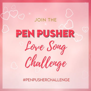 Join the Pen Pusher Love Song lettering challenge